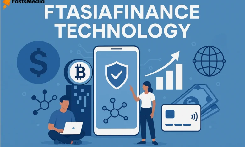 FTAsiaFinance Technology: Transforming Asia's Financial