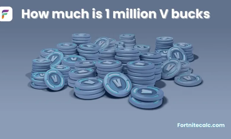 How much is 1 million V bucks