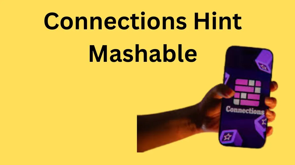 Mashable Connections Hint Today: Smart Puzzle Guide