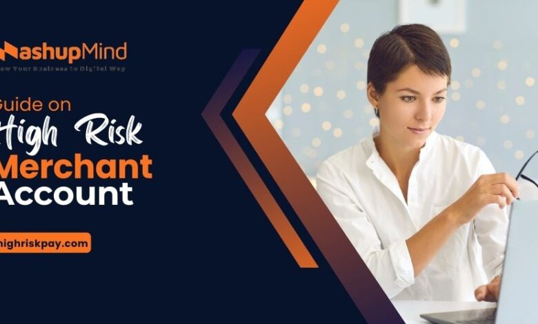 A High-Risk Merchant Account at HighRiskPay.com