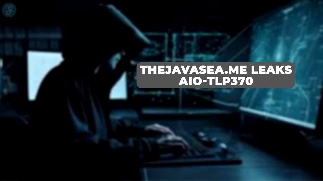 AIO-TLP370 Leak: Unveiling thejavasea.me's Data Breach